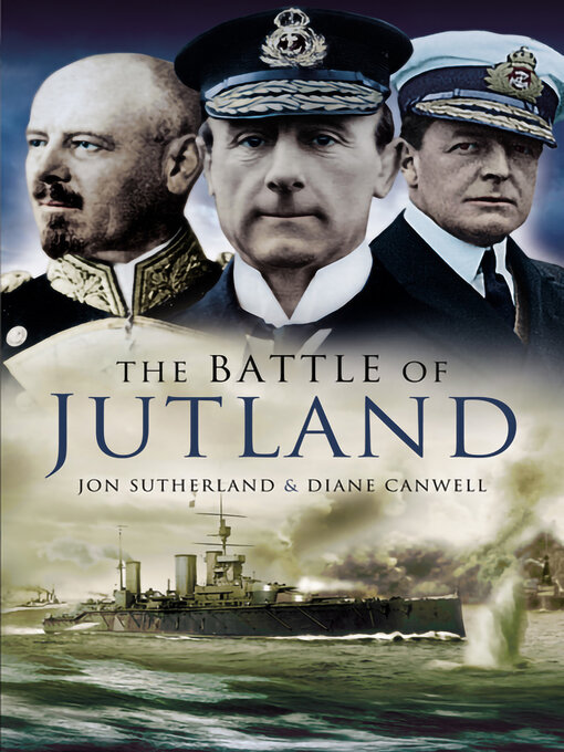 Title details for The Battle of Jutland by Jon Sutherland - Available